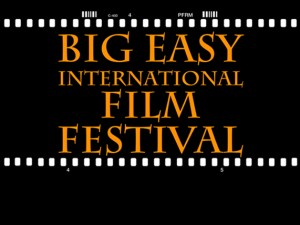 2014 Big Easy International Film Festival